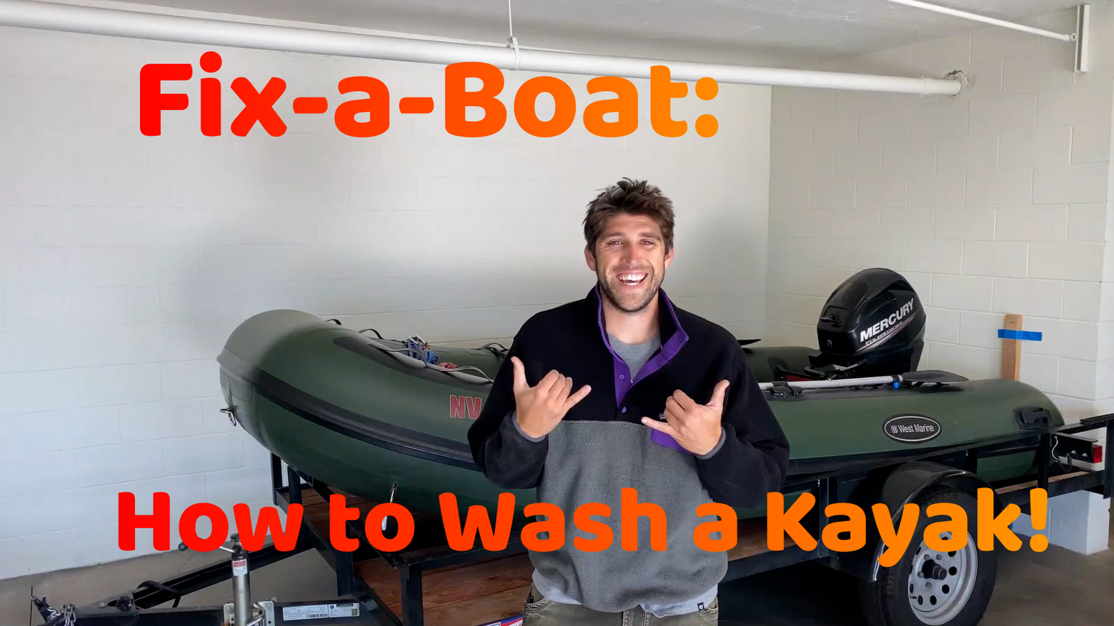 Person standing by a green boat with text: 'Fix-a-Boat: How to Wash a Kayak!'